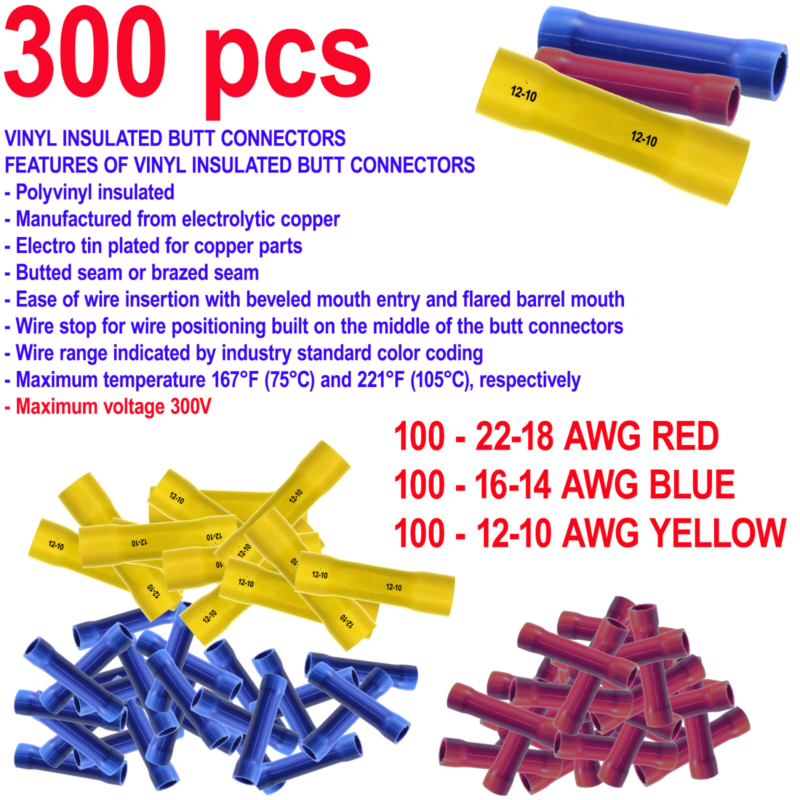 (300) Butt Electrical Connector Wire Terminal Kit Vinyl 22-18 , 16-14 , 12-10